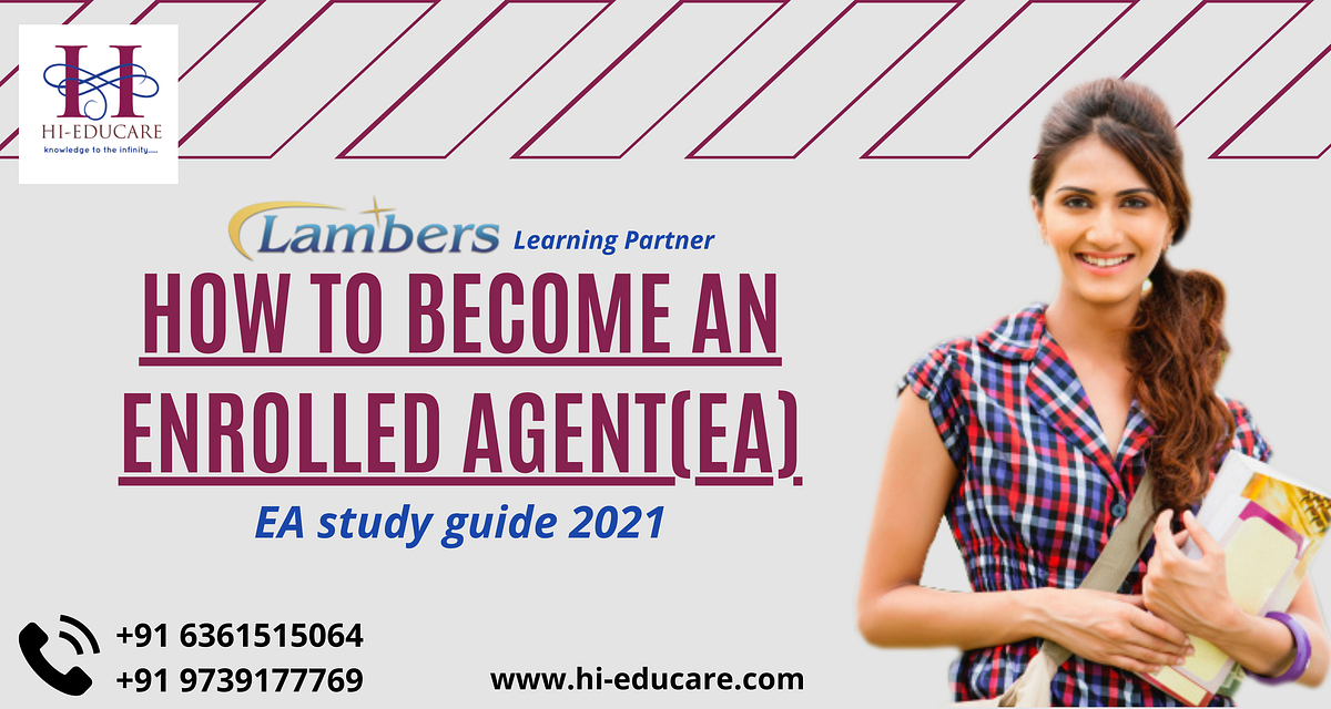 How to a Enrolled Agent (EA) — EA study guide 2021 by hi