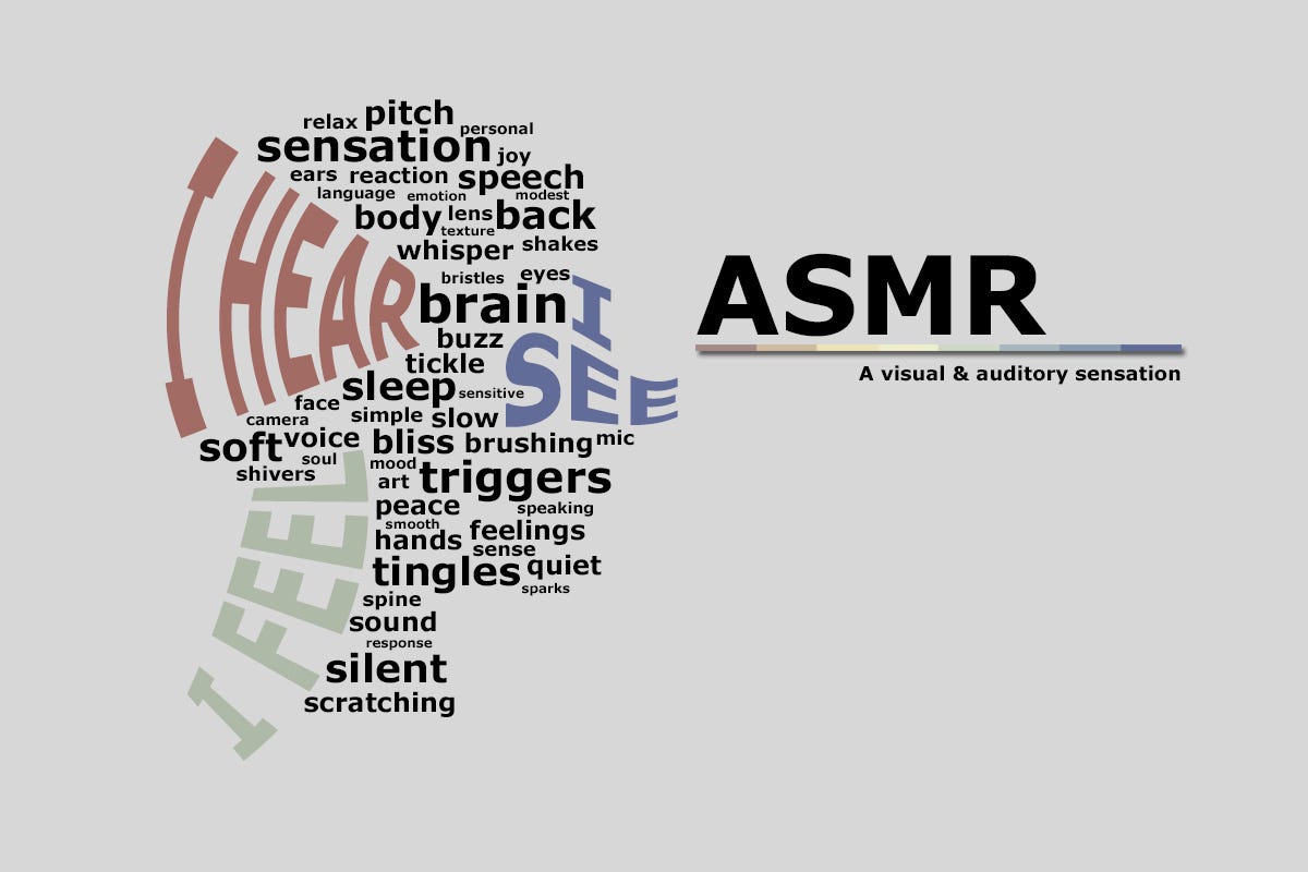 What is ASMR (Autonomous Sensory Meridian Response)?