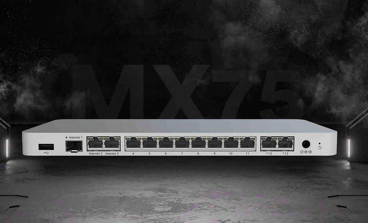 Maximizing Network Brilliance: A Deep Dive into the Meraki MX75-HW | by