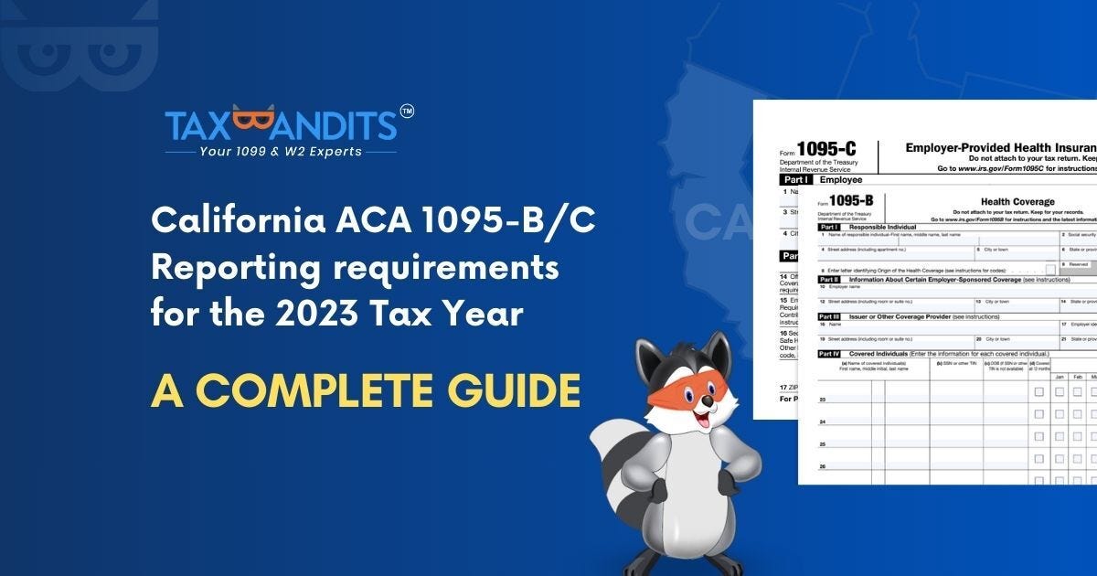 2024 California ACA Form 1095B/C Reporting Requirements Medium