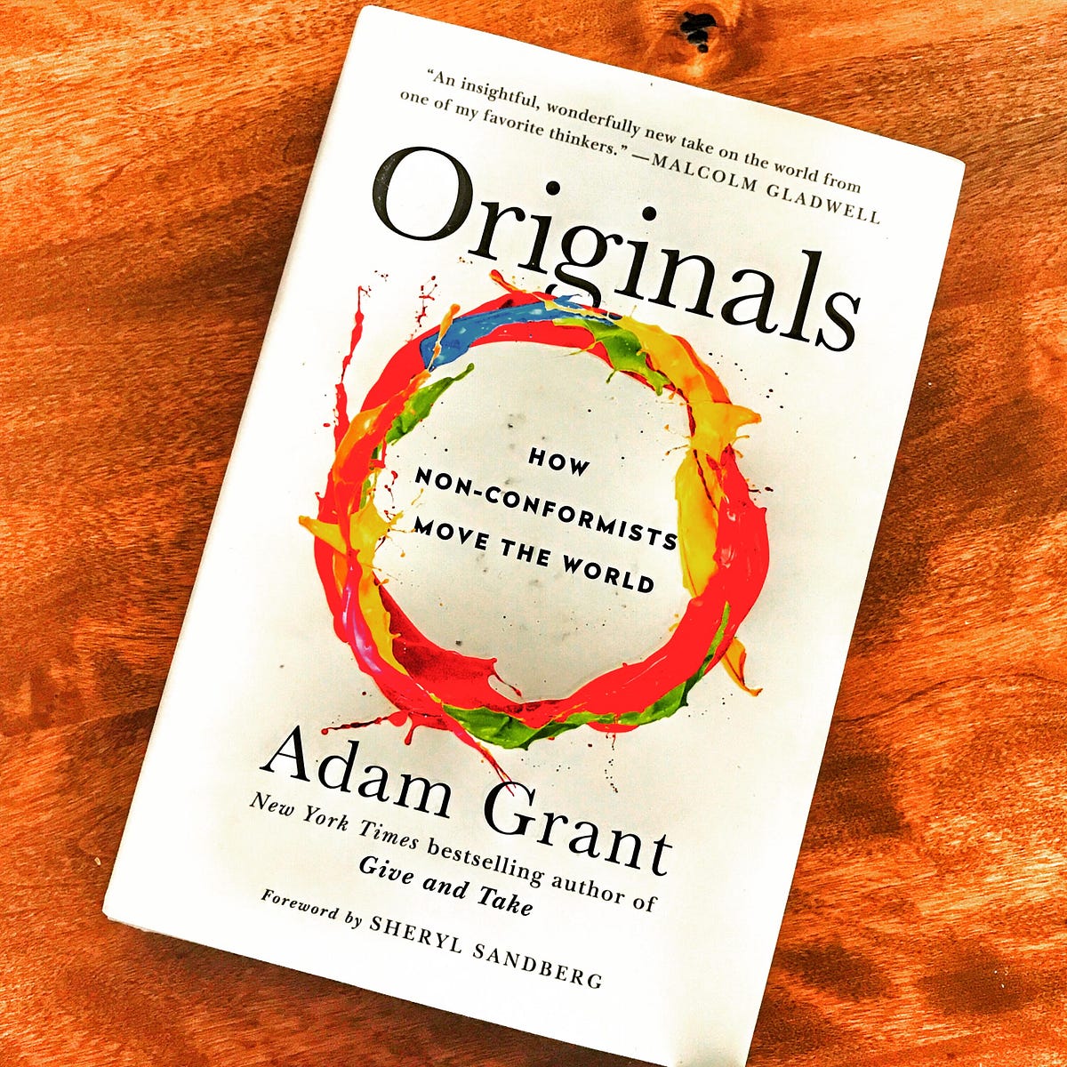 Book Notes: Originals. How Non-Conformists Move the World | by