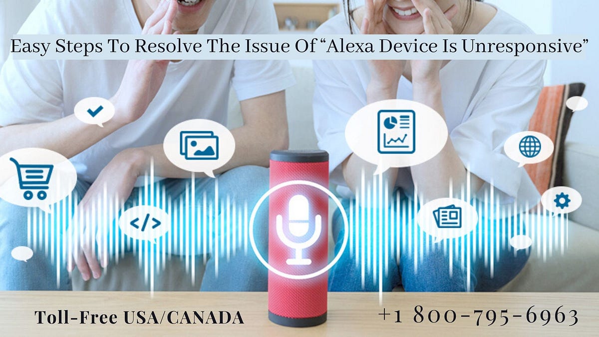 Why Is My Alexa Device Unresponsive? FixIt In Some Easy Steps by caroline flack Tech
