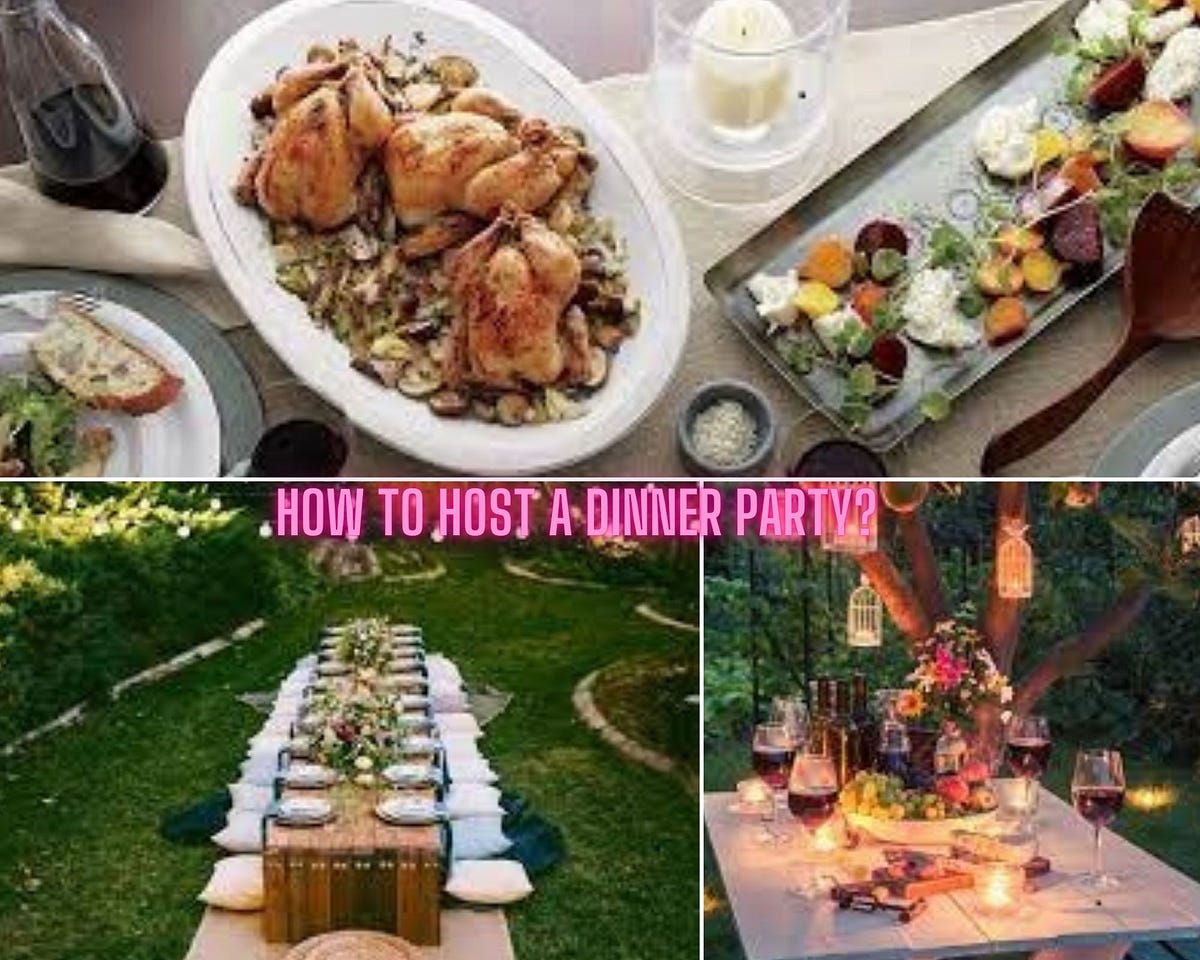 Tips For Hosting An Unforgettable Dinner Party - MyKitchen