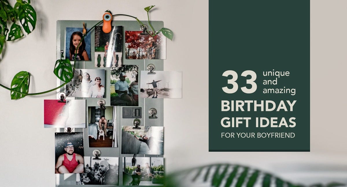 Thoughtful Birthday Gift Ideas for Boyfriends