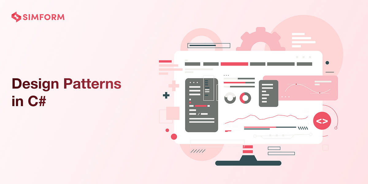 Design Patterns in C#. Explore various design patterns that… | by ...