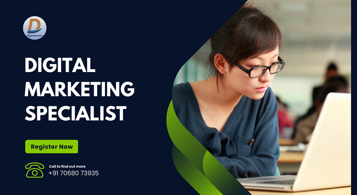 How To Become A Digital Marketing Specialist By Digitallearn Medium