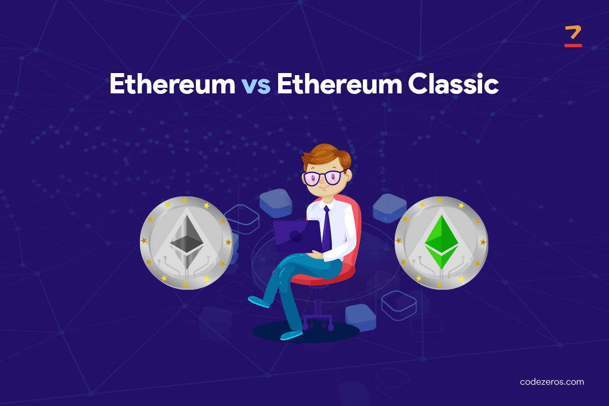 Ethereum vs. Ethereum Classic. Ethereum has always been a hot topic… | by  Codezeros | Medium