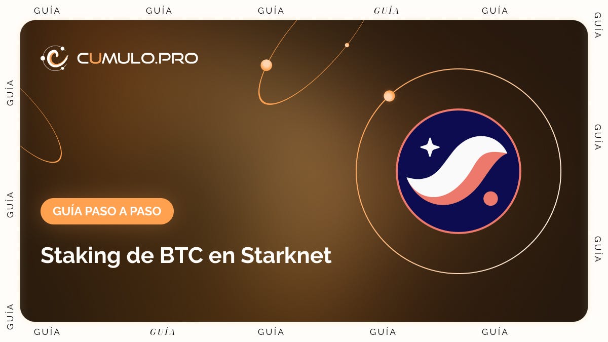 Cómo hacer Staking de BTC en Starknet