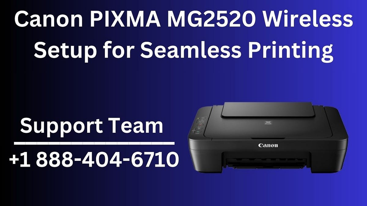 Power of Canon PIXMA MG2520 Wireless Setup for Seamless Printing by