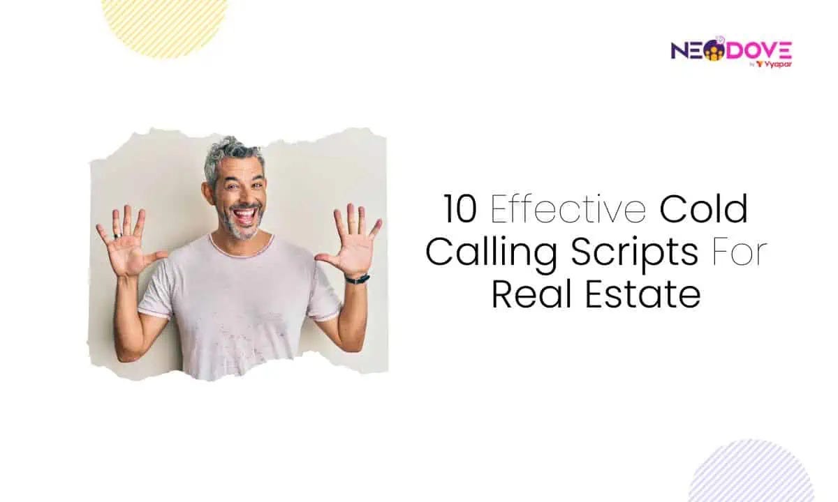 10 Effective Cold Calling Scripts For Real Estate by NeoDove