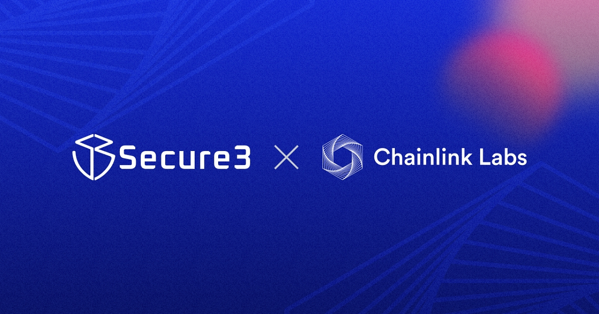 Secure3 x Chainlink Labs Ecosystem security and growth by Secure3