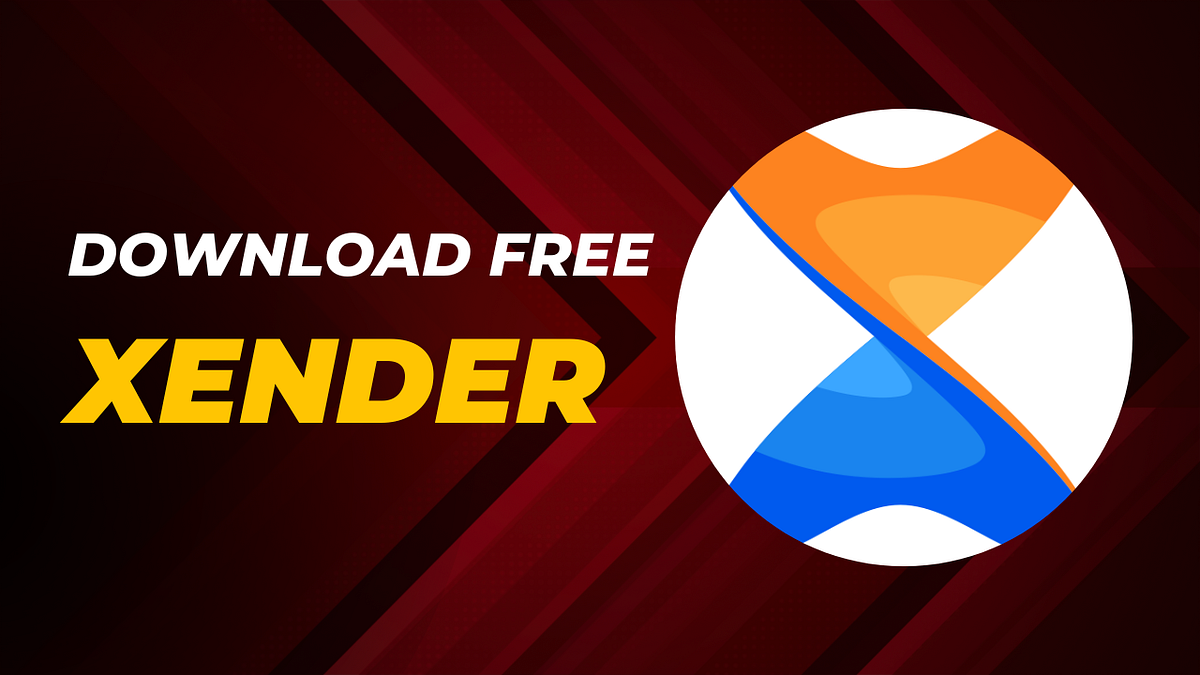 Xender App Download For Android, Windows and Mac by Xender App