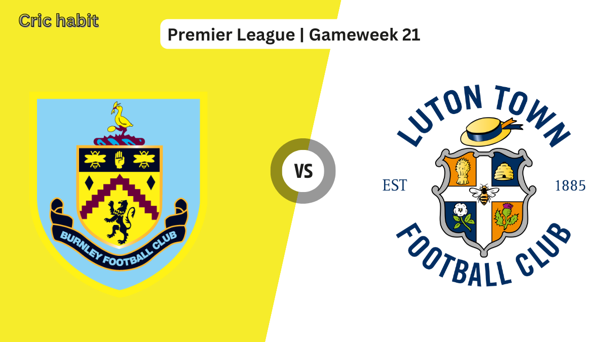 Premier League Burnley vs. Luton Town Match Prediction, Team News, Lineups by Cric Habit Premier League Burnley vs. Luton Town Match Prediction, Team News, Lineups by Cric Habit