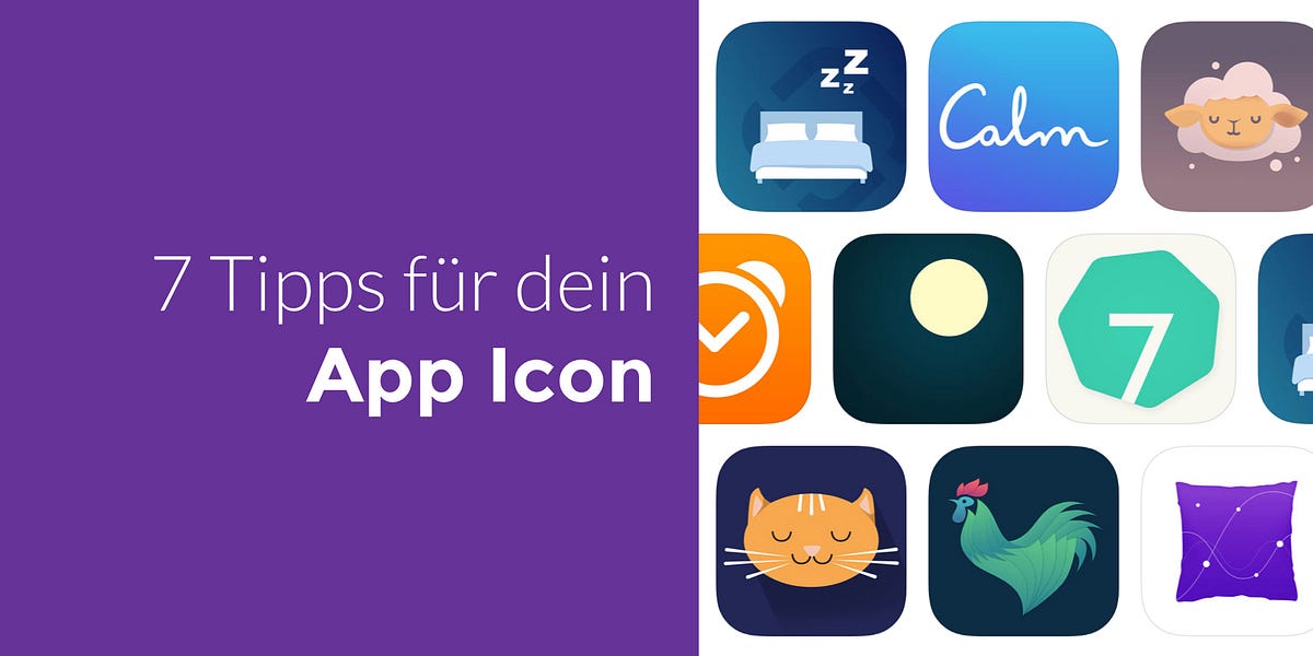 7 Tipps fรผr dein App Icon. Der Tรผrรถffner im App Store. | by Benjamin ...