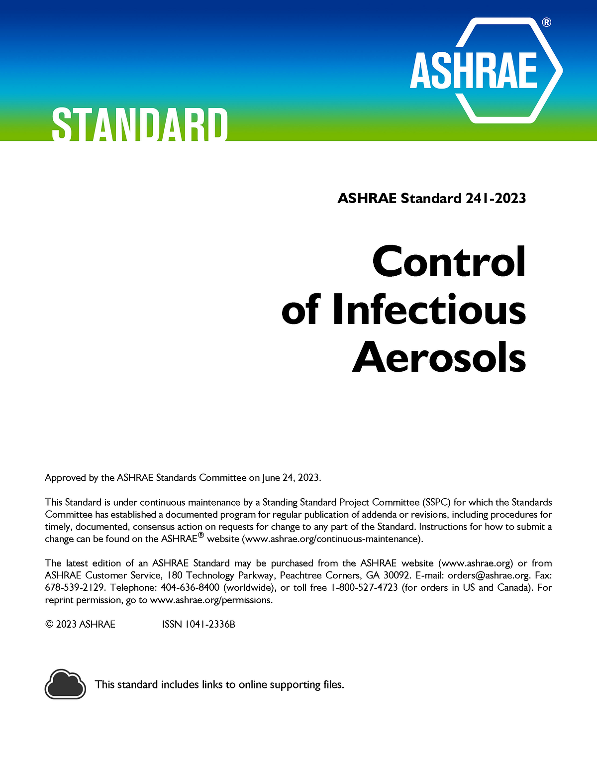 The History of Standard ASHRAE 241 Control of Infectious Aerosols (Part