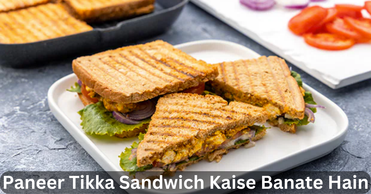 Paneer Tikka Sandwich Kaise Banate Hain by Hindi mein recipe Medium