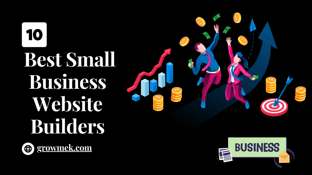 10 Best Small Business site Builders by Jit Roy Nov, 2023 Medium
