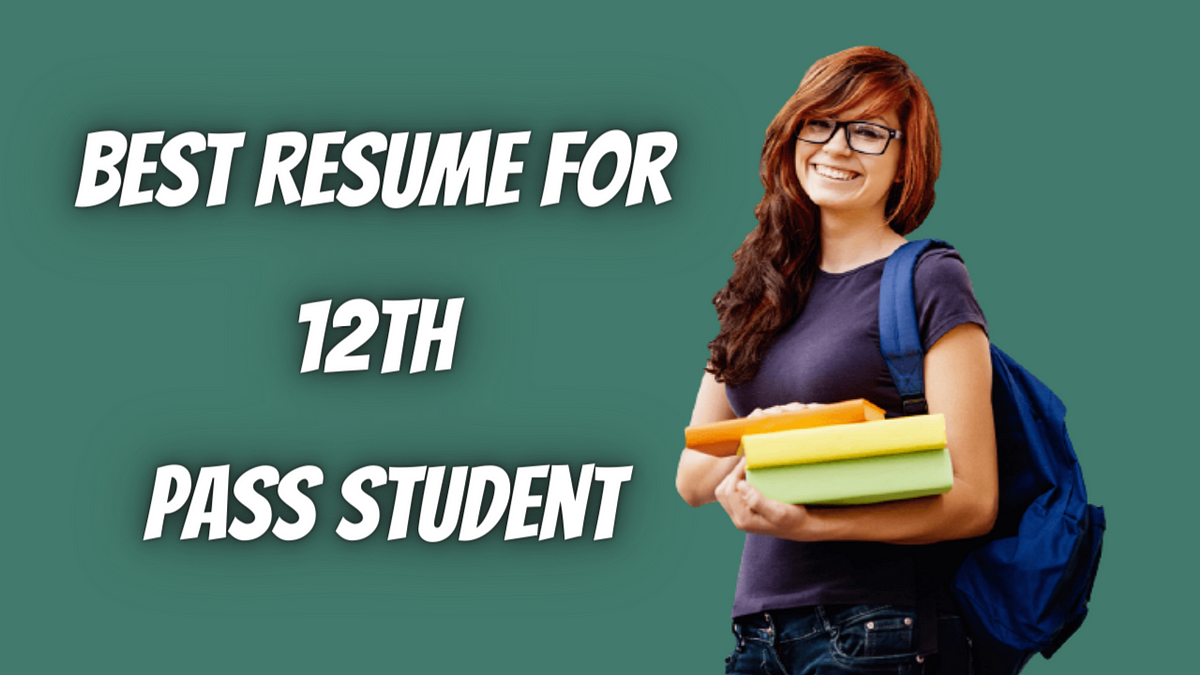 12th Pass Resume Format - Onlinetrendzs - Medium