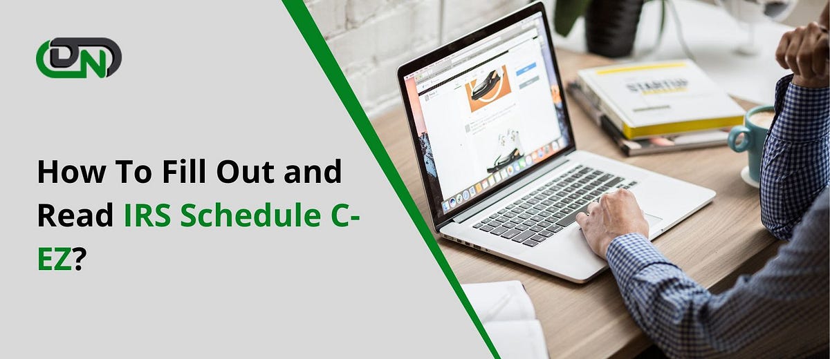 how-to-fill-out-and-read-schedule-c-ez-paulbryant-medium