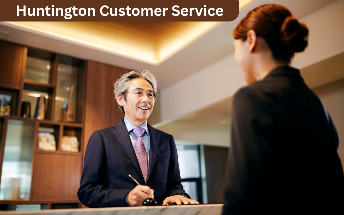 Huntington Customer Service: Excellence in Support