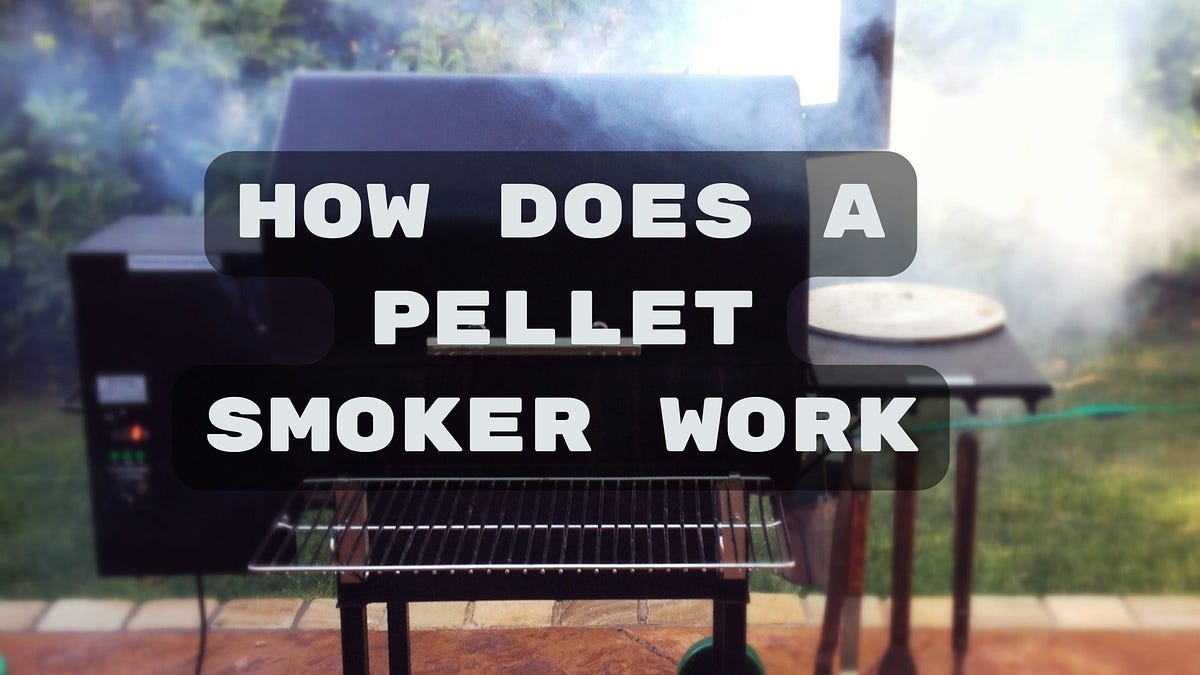 How Does a Pellet Smoker Work? A Complete Guide to Grilling with Wood How Does a Pellet Smoker Work? A Complete Guide to Grilling with Wood