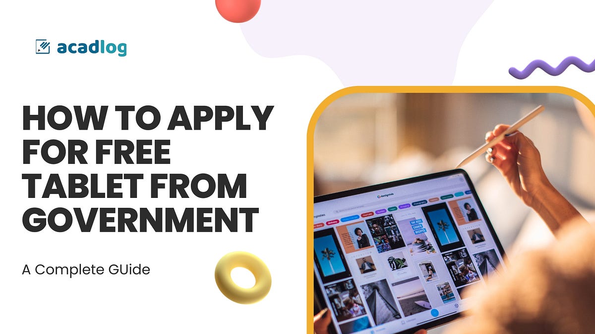How to Apply for Free Tablet from Government A Comprehensive Guide