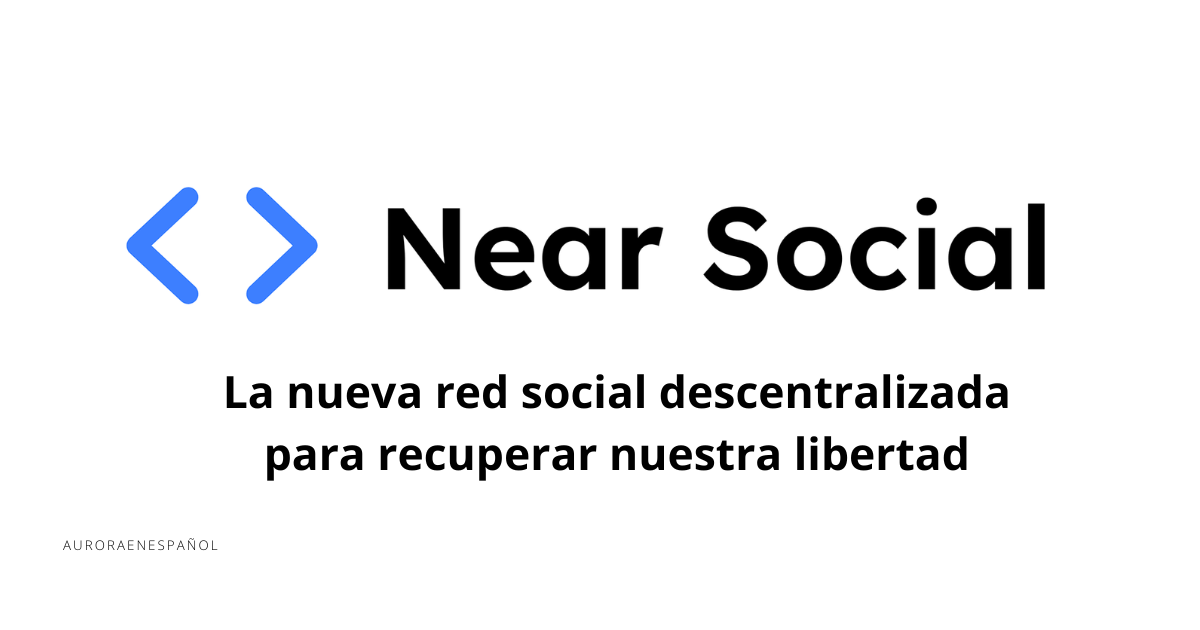 Conoce a NEAR Social. La nueva red social descentralizada… by NEAR_ES Medium