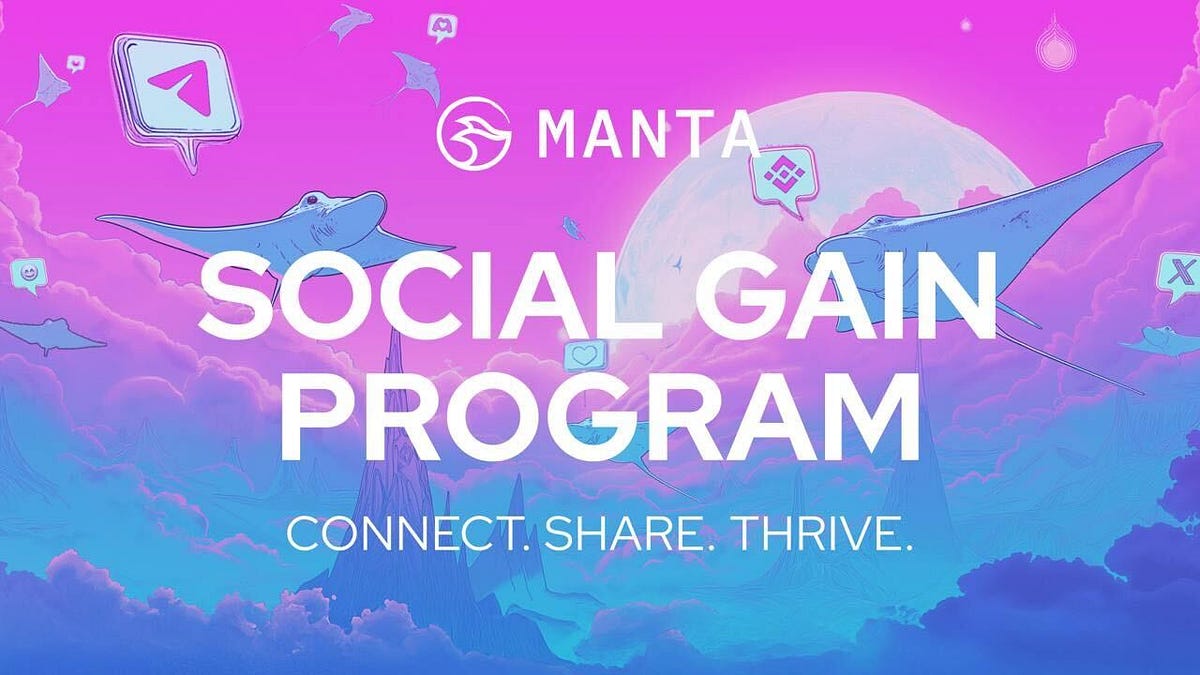 Introducing the Manta Network Social Gain Program