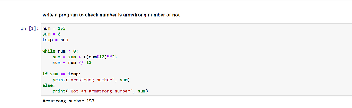 Python Program of Armstrong Number | by Atharv Jirgale | Medium