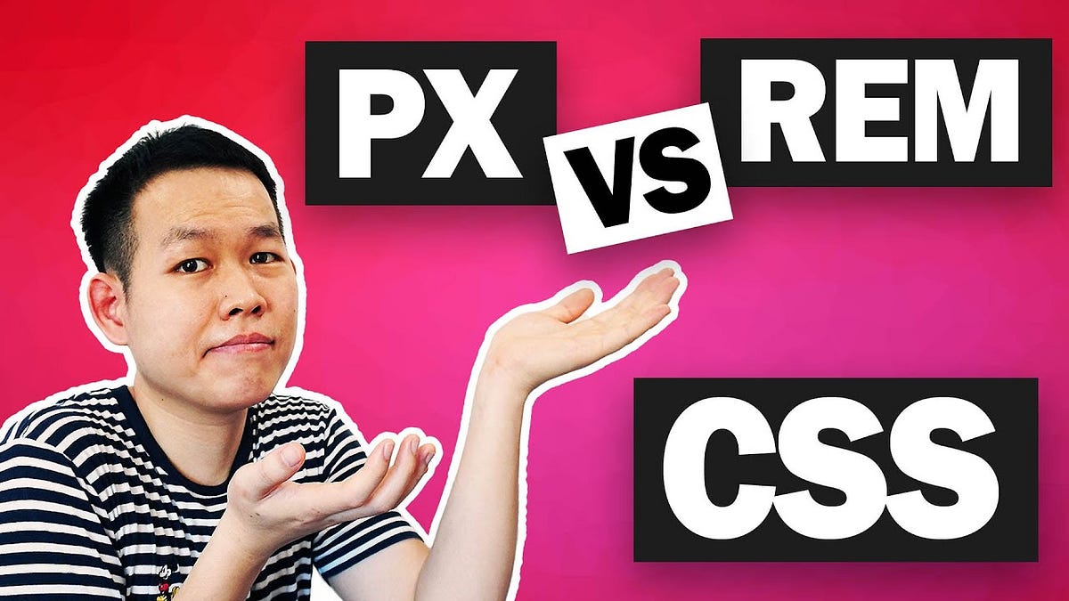 How to make a Responsive website with REM CSS. | by Tushar Kumawat | Medium