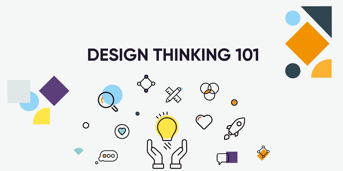 Design Thinking 101