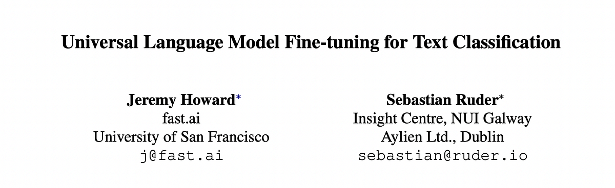Papers Explained 447: ULMFiT. Universal Language Model Fine-tuning ...