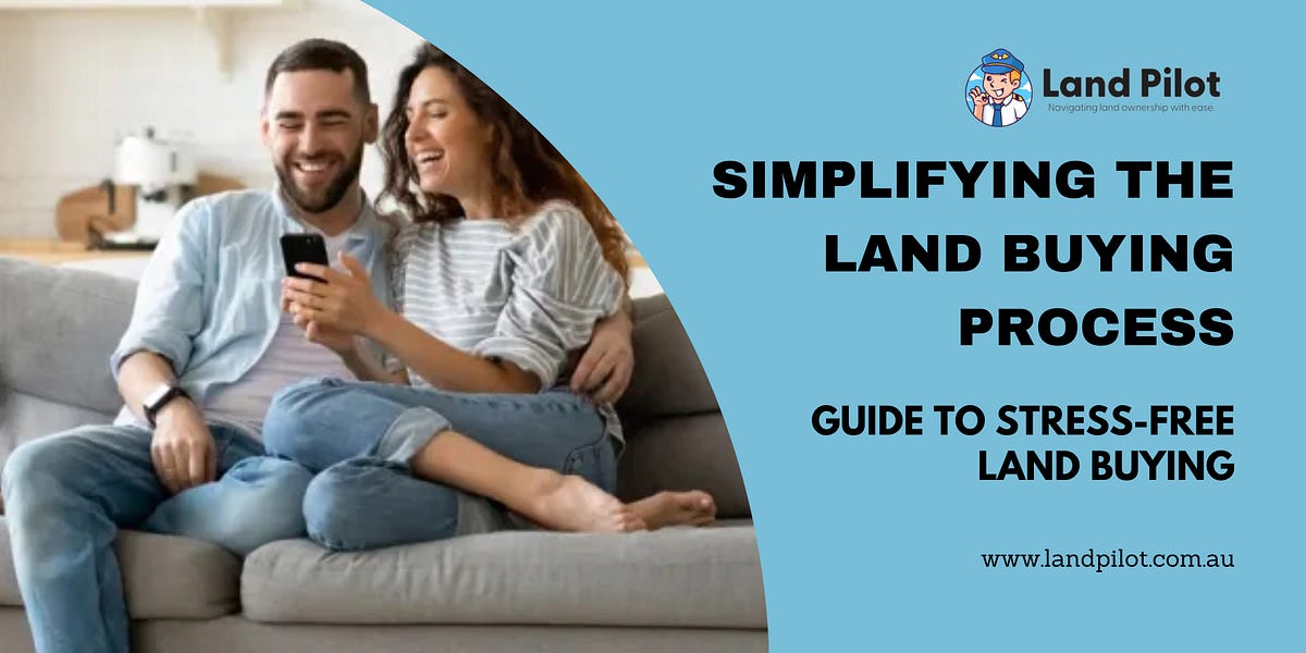 A Guide to Buying Land in Australia Your Path to Property Ownership