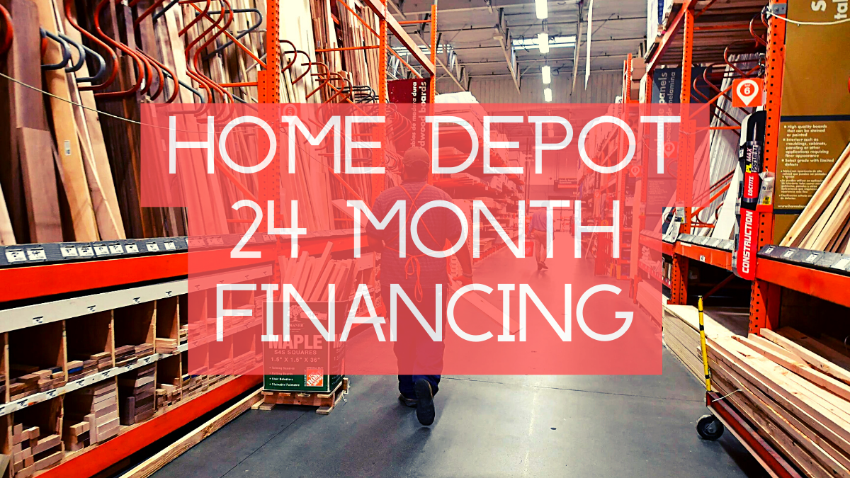 need 24 months financing coupon from home depot