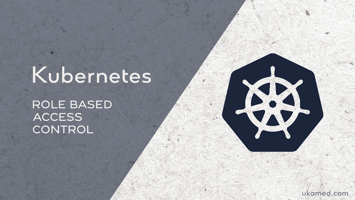 RBAC Explained — With Examples by Arton D. System Weakness