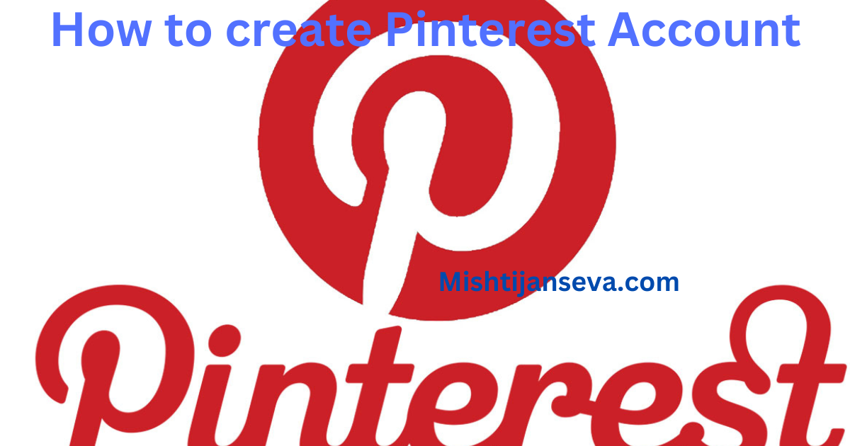 How to Create Pinterest Account. Pinterest is a popular social media