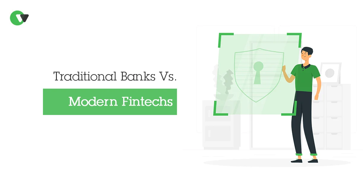 Traditional Banks Vs. Modern Fintechs | By WLPayments | Medium