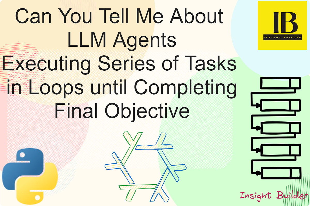 Can you Tell Me About LLM Agents. How Agents Execute Series of Tasks in ...