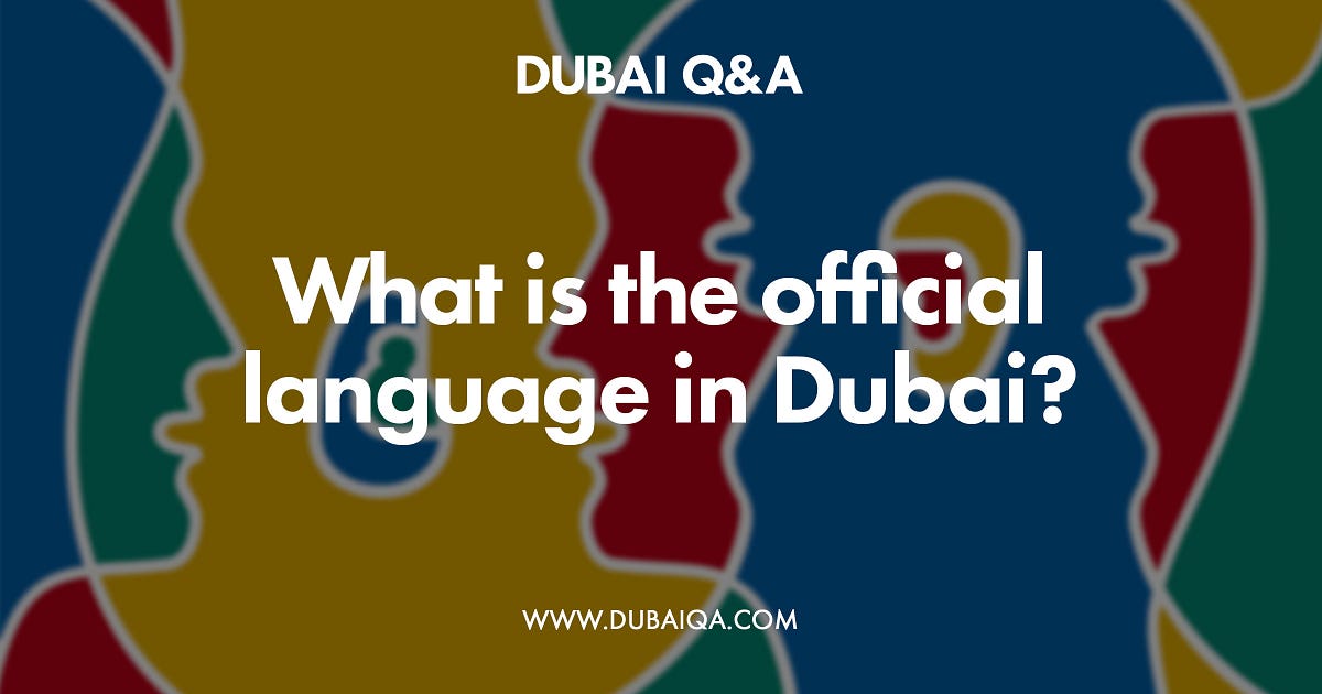 What is the official language in Dubai? by Dubai Medium