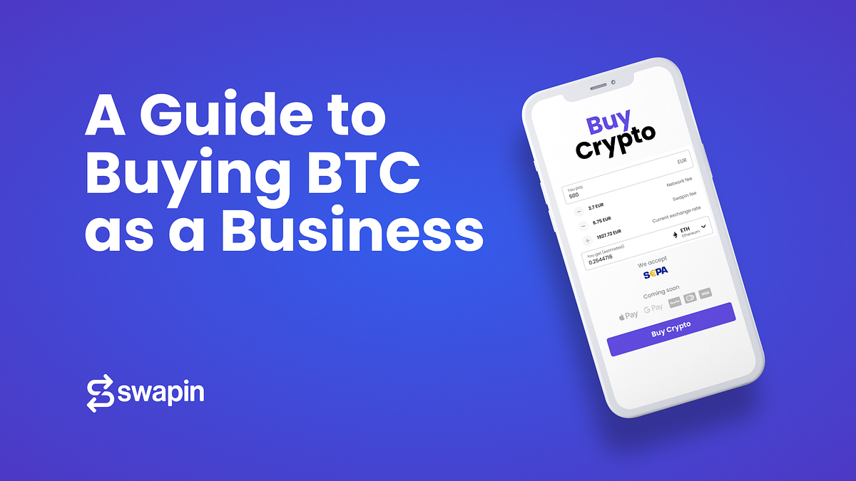 Buying Bitcoin for Your Business | Medium
