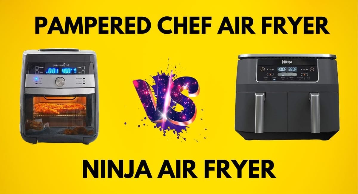 Pampered Chef Vs Ninja Air Fryer ( A HeadtoHead Comparison ) Medium