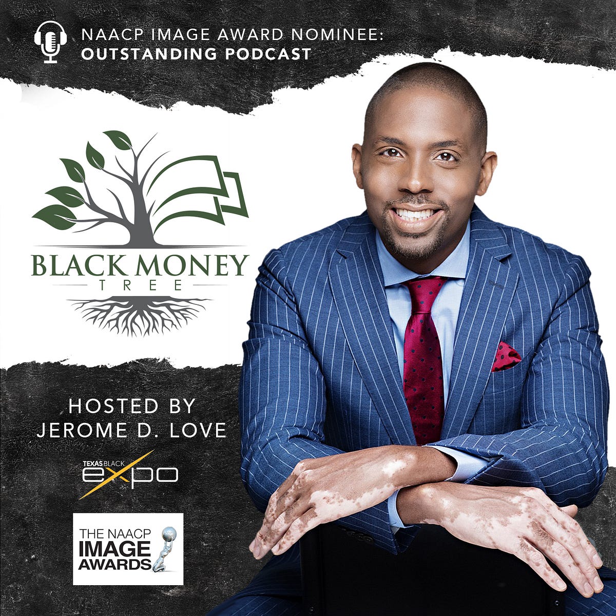 Texas Black Expo’s The Black Money Tree Podcast Nominated for