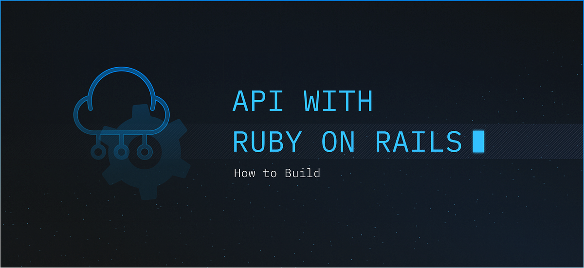 Create REST API with Ruby On Rails (Part 2) | by Ben Tran | Medium