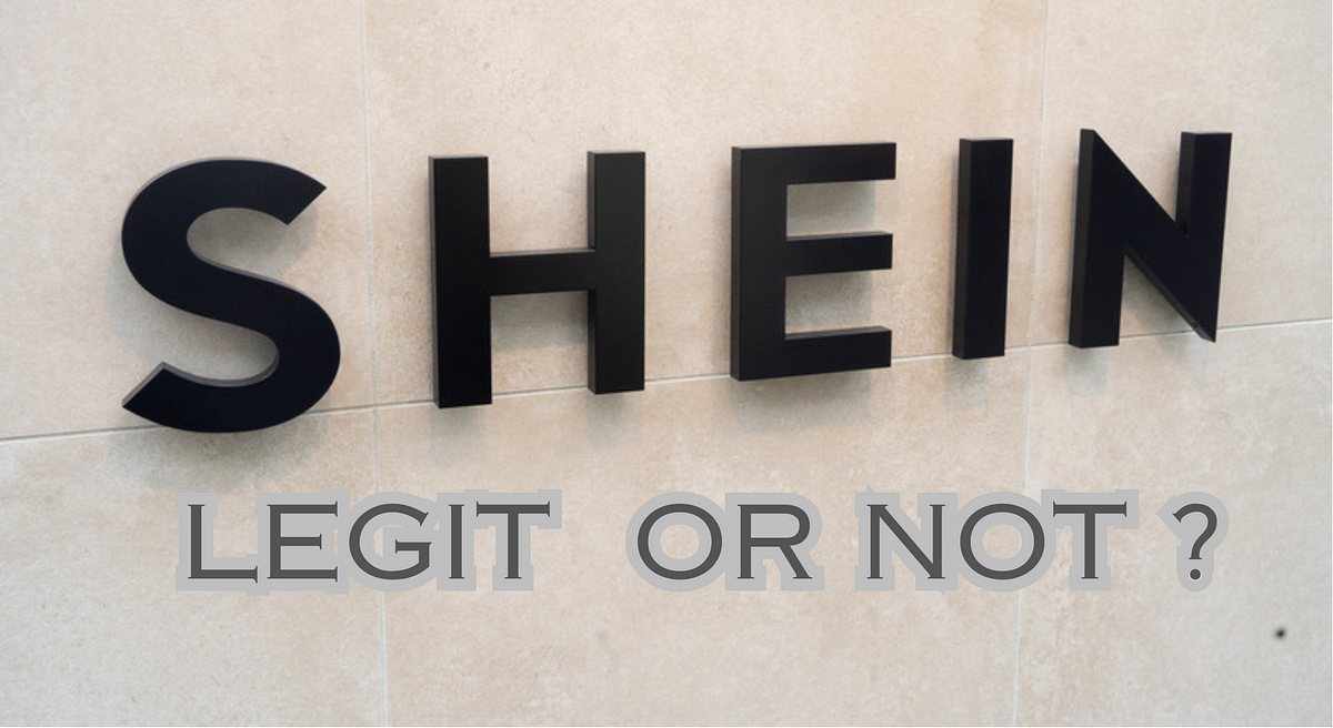 Is Shein Legit for 2024?. Shein is a reputable app and website… | by ...