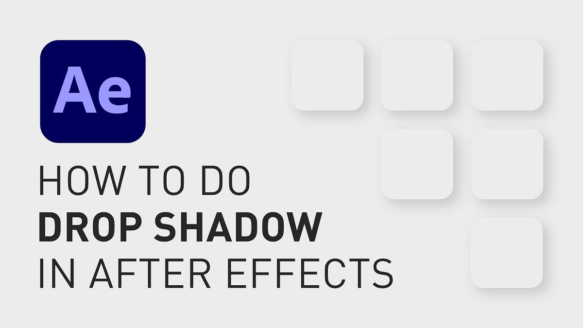 How to do drop shadow in After Effects - David Lindgren - Medium