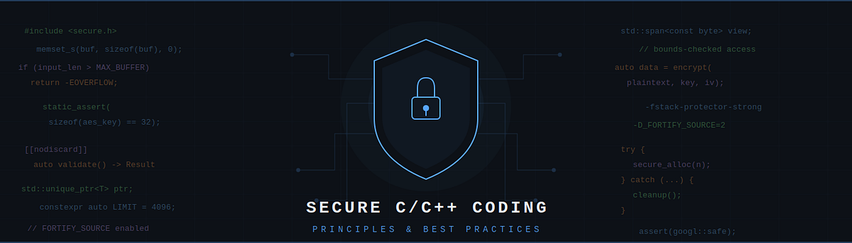 Principles of Secure C and C++ Programming | by Gopi Krishnan S | Mar ...