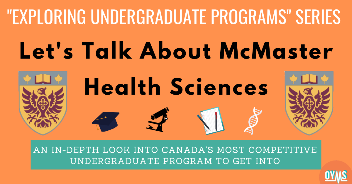 Let’s Talk About McMaster Health Sciences by Ontario Youth Medical
