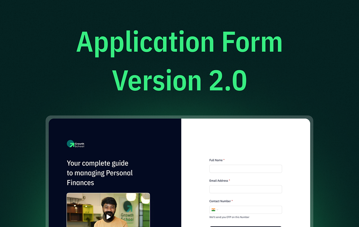 Redesigning GrowthSchool’s Application form — UX Case Study | by Shrey ...