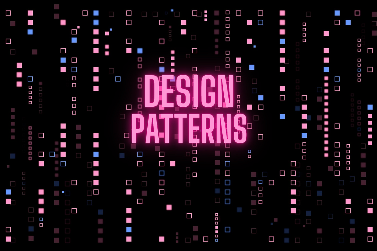 Must-Know Design Patterns for Developers: Key Patterns & Practical ...