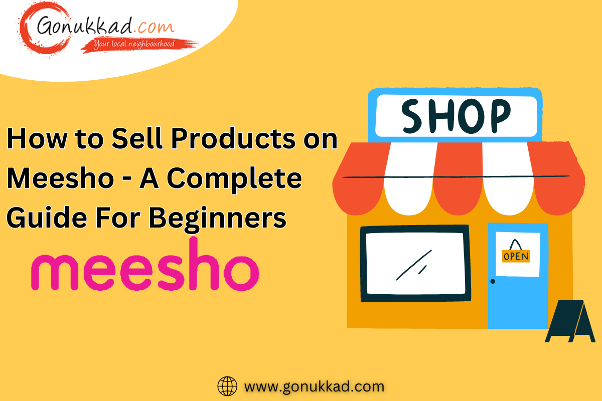 How to Sell Products on Meesho — A Complete Guide For Beginners by